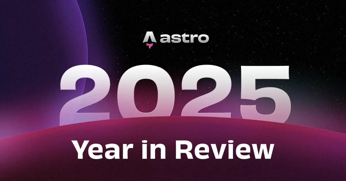 2025 year in review | Astro