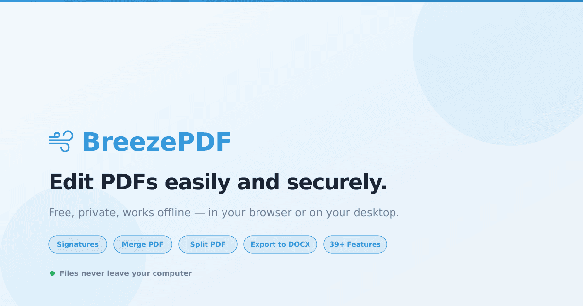 BreezePDF — Edit PDFs Easily and Securely