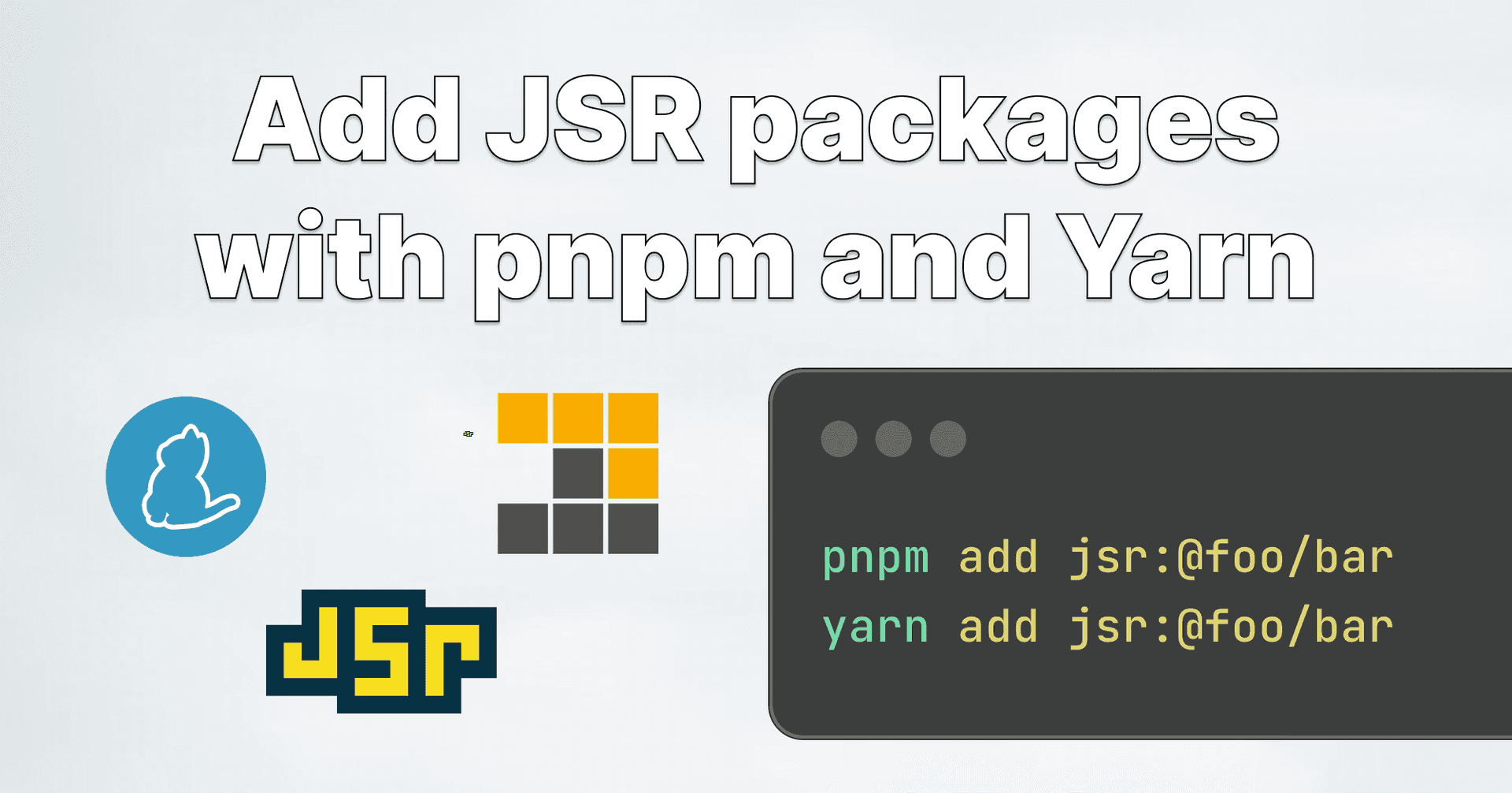 Add JSR packages with pnpm and Yarn | Deno