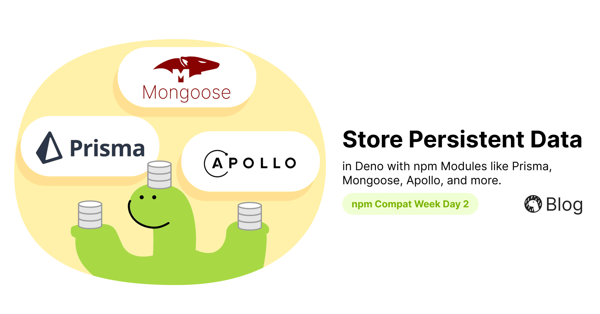 Persist Data in Deno with npm using Prisma, Mongoose, Apollo, and more. | Deno