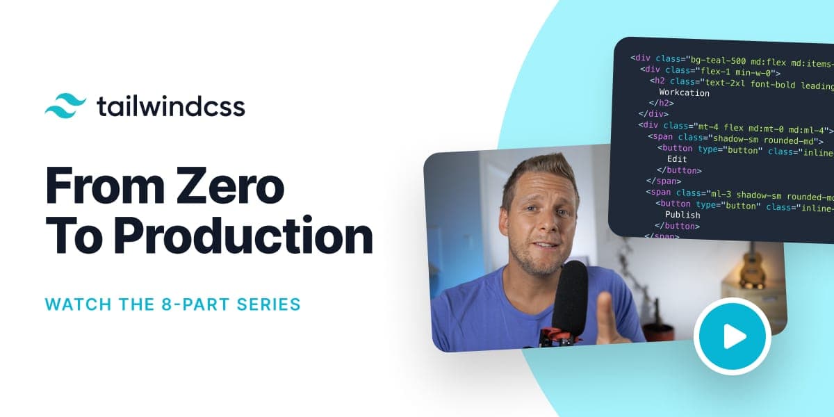 "Tailwind CSS: From Zero to Production" on YouTube