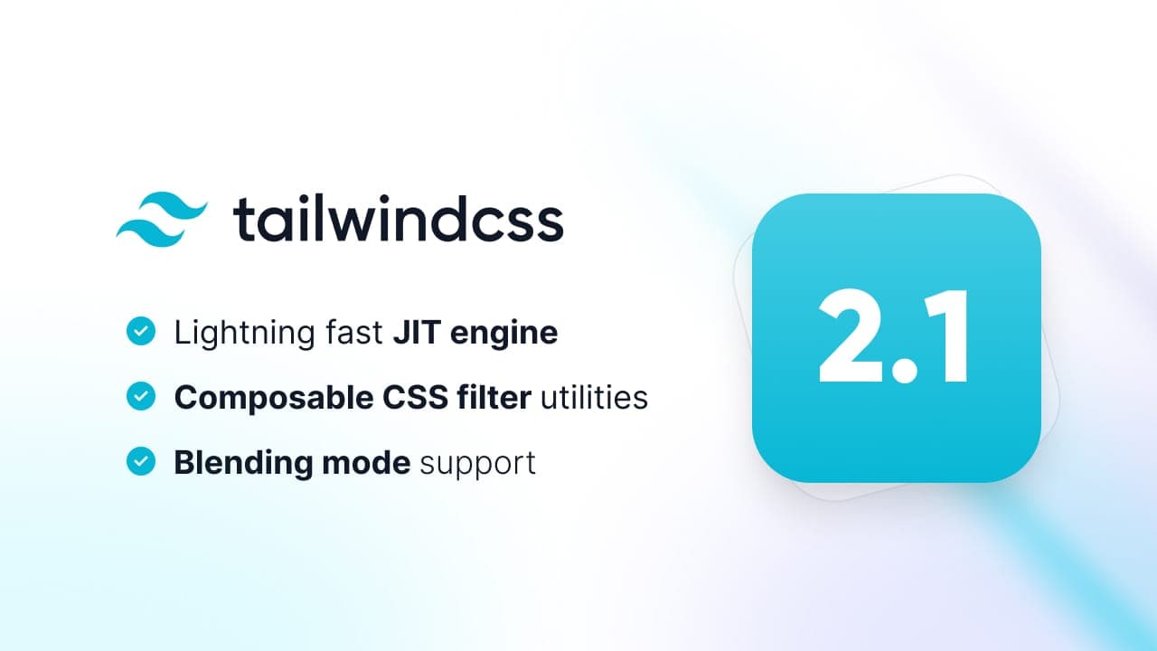 Tailwind CSS v2.1