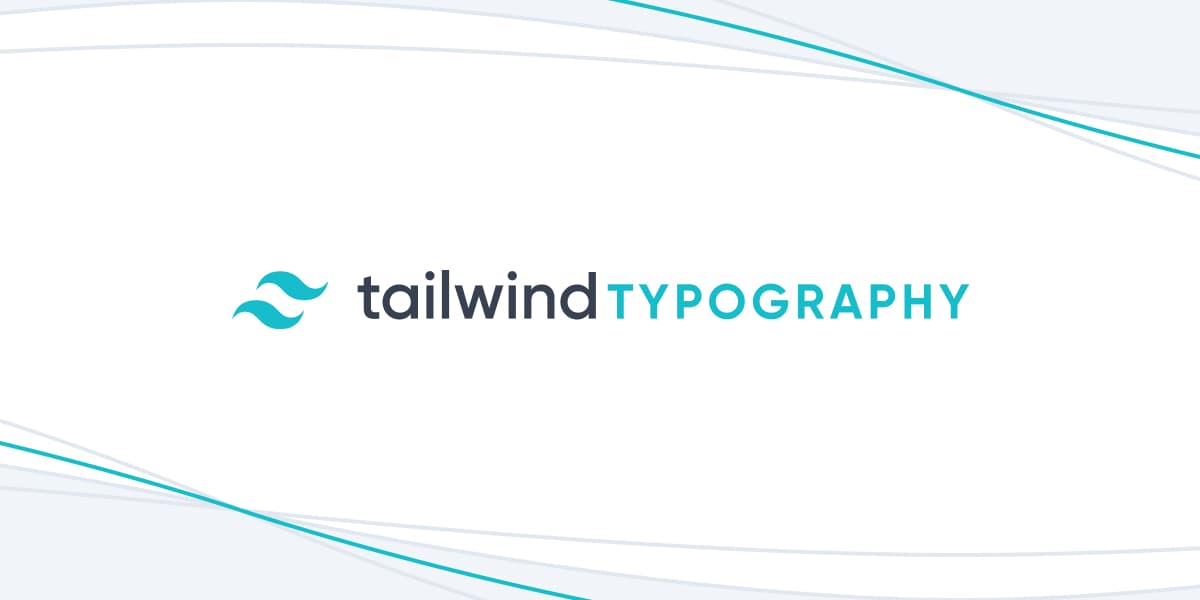 Introducing Tailwind CSS Typography