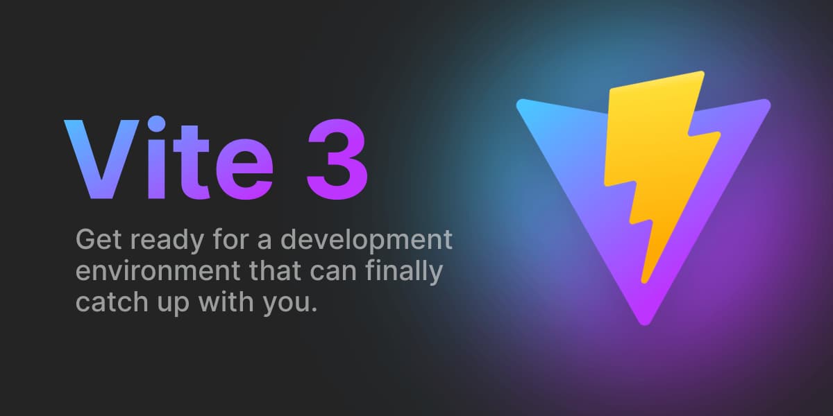 Vite 3.0 is out!