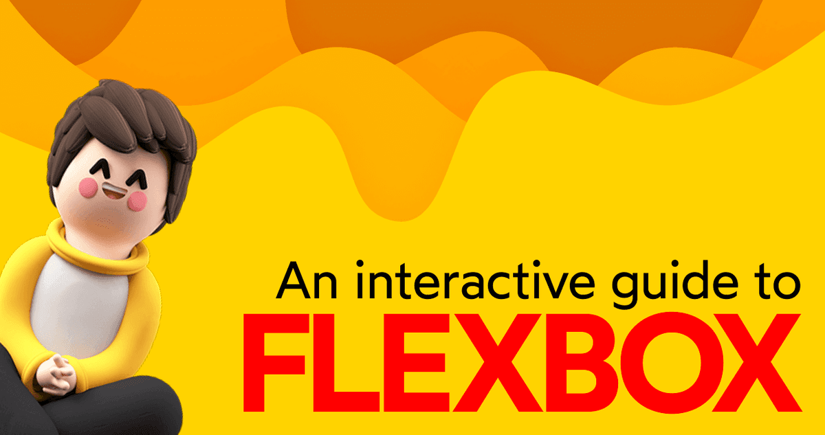 An Interactive Guide to Flexbox in CSS • Josh W. Comeau
