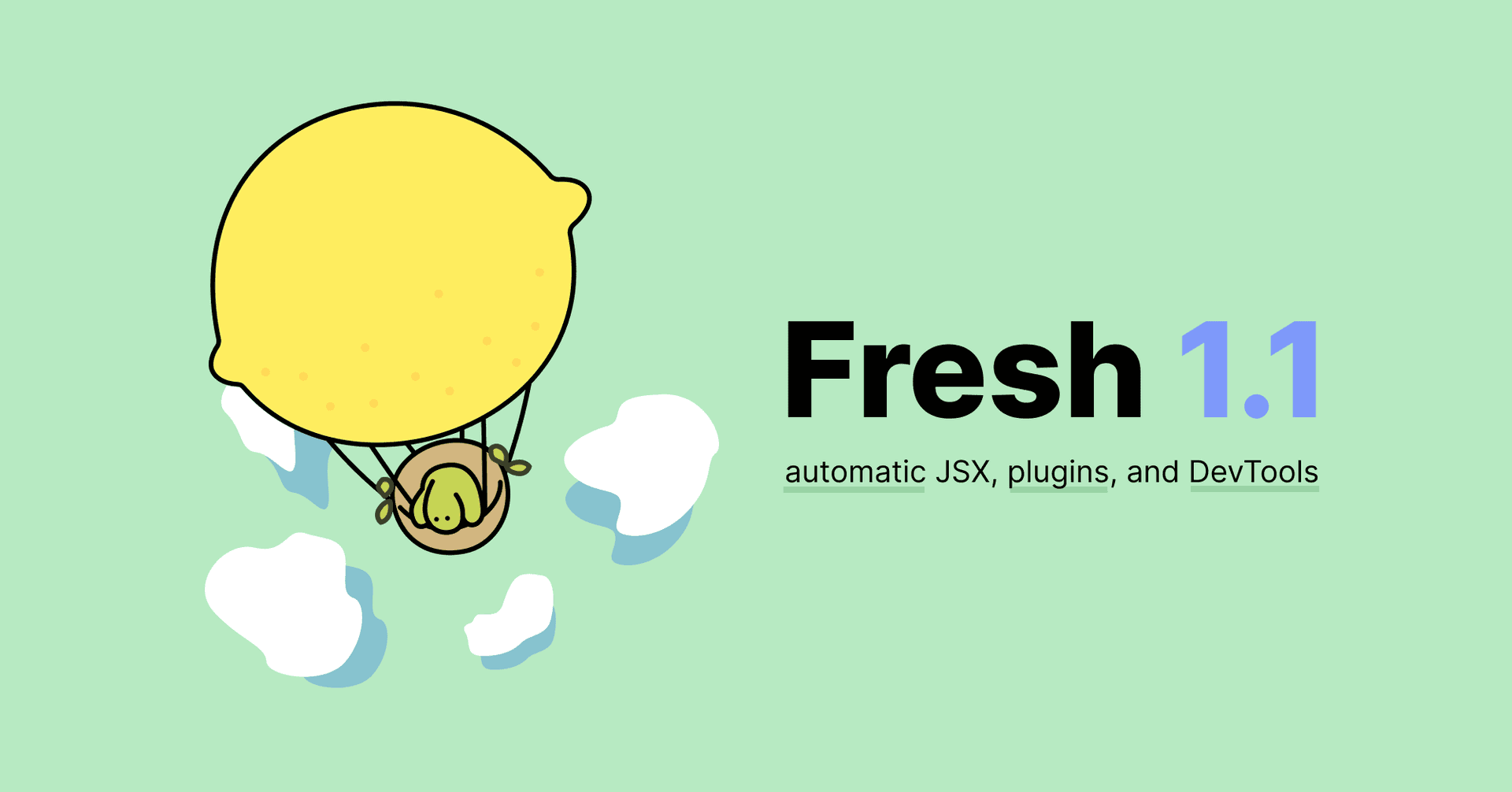 Fresh 1.1 - automatic JSX, plugins, DevTools, and more | Deno