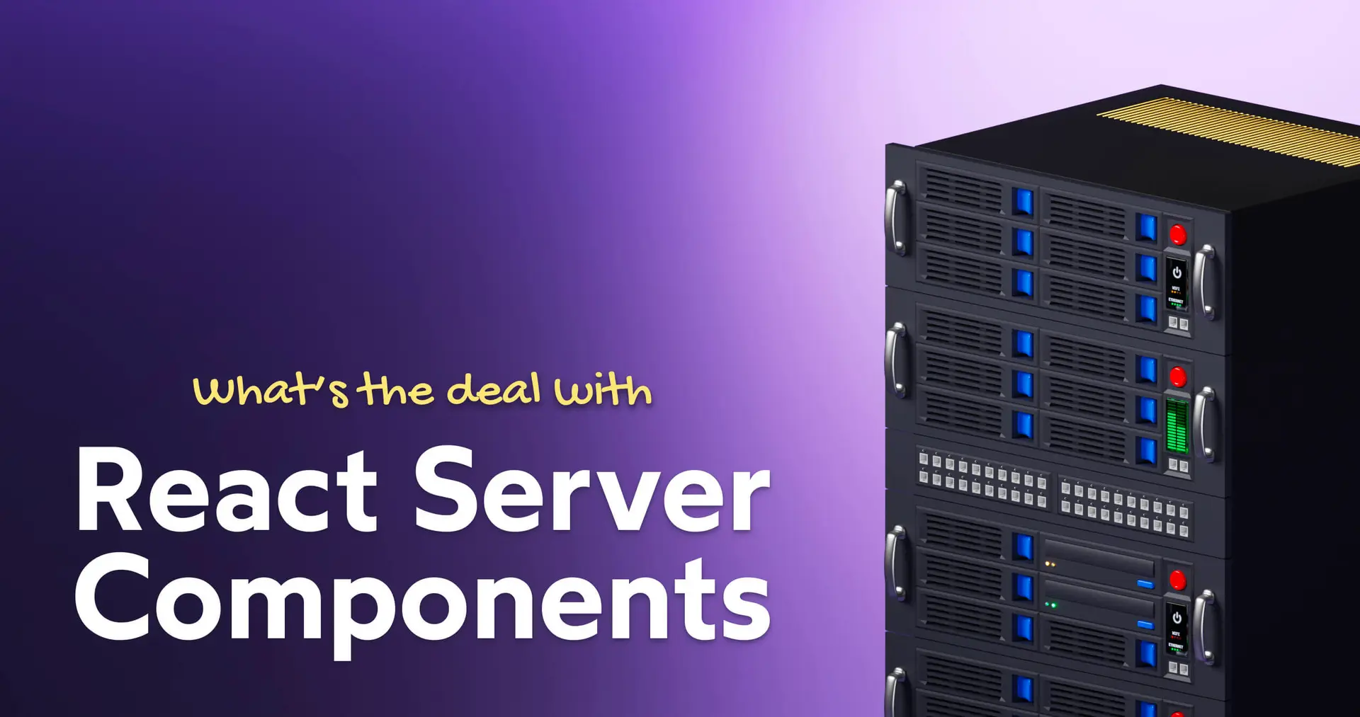 Making Sense of React Server Components • Josh W. Comeau